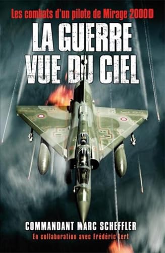 Beispielbild fr La guerre vue du ciel zum Verkauf von Ammareal