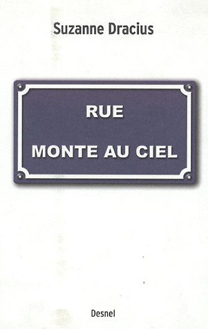 Beispielbild fr Rue Monte au Ciel zum Verkauf von Ammareal