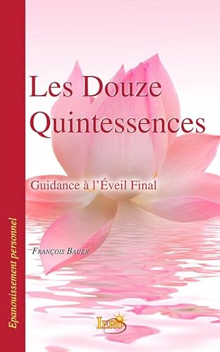 Beispielbild fr Les douze quintessences zum Verkauf von La Plume Franglaise