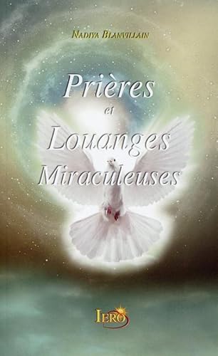9782915249262: Pirres et Louanges Miraculeuses