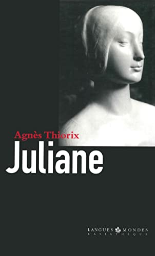 Beispielbild fr Juliane : Une vie Thiorix, Agn s zum Verkauf von LIVREAUTRESORSAS