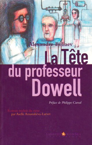 Stock image for La Tte du professeur Dowell for sale by medimops