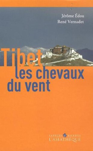 9782915255485: Tibet les chevaux du vent: Une introduction  la culture tibtaine