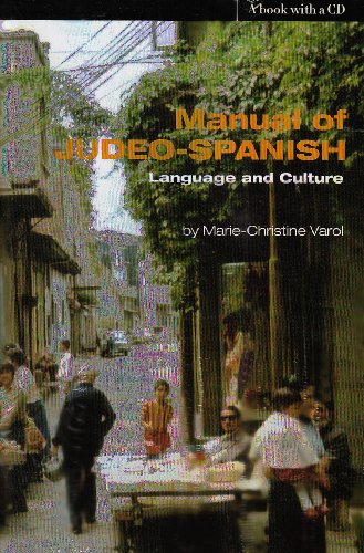 Beispielbild fr Manual of judeo-spanish + 1 CD: Language and culture. Livre + 1 CD . Coditions avec University press of Maryland. Ouvrage en Anglais zum Verkauf von Gallix