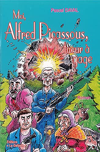 Beispielbild fr Moi, Alfred Picassous, tueur  gage zum Verkauf von medimops