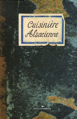 Beispielbild fr Cusinire Alsacienne zum Verkauf von medimops