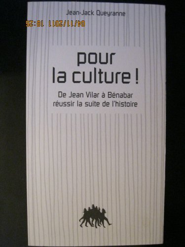 9782915266689: Pour la culture.: De Jean Vilar  Bnabar