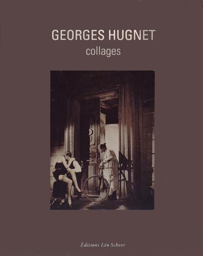 Stock image for Georges Hugnet : collages. for sale by Librairie Vignes Online