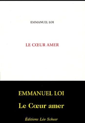 Imagen de archivo de Le coeur amer a la venta por A TOUT LIVRE