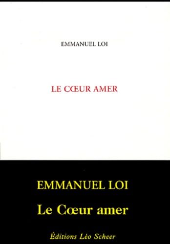 Stock image for Le coeur amer for sale by A TOUT LIVRE