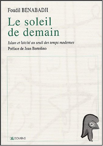 9782915285161: LE SOLEIL DE DEMAIN : ISLAM ET LAICITE