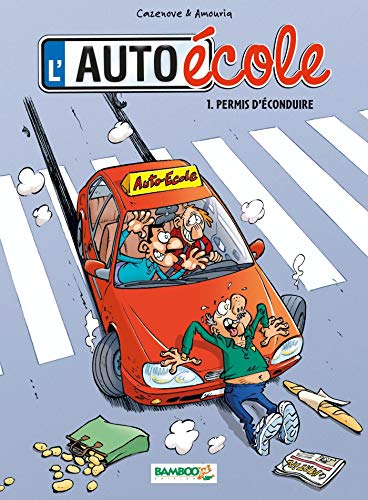 Beispielbild fr L'auto-cole, Tome 1 : Permis d'conduire zum Verkauf von Ammareal