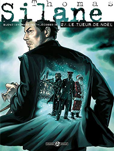 9782915309584: Thomas Silane - cycle 2 (vol. 01/2): Le tueur de Nol