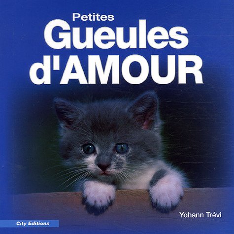 9782915320596: Petites Gueules d'amour
