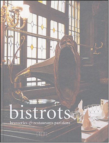 9782915337099: Bistrots: Brasseries et restaurants parisiens