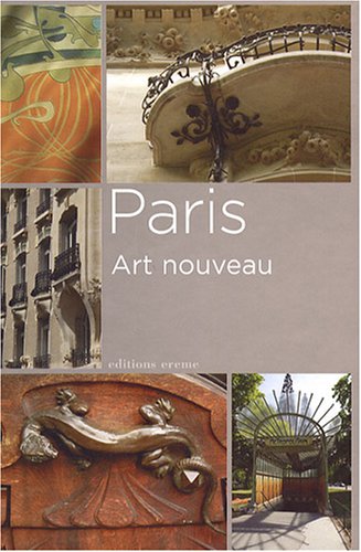 Beispielbild fr Paris, Art Nouveau zum Verkauf von RECYCLIVRE