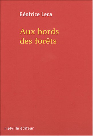 Stock image for Aux bords des forets for sale by WorldofBooks