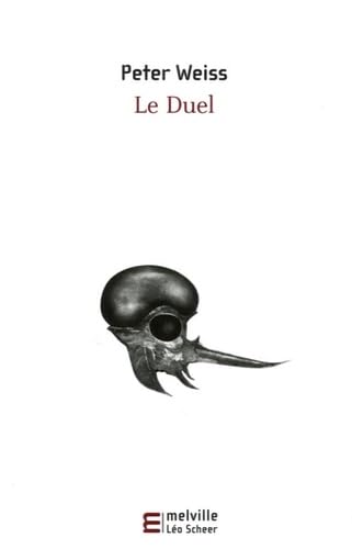 Le duel (9782915341416) by Weiss Peter