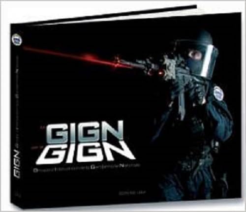 9782915347944: Le GIGN par le GIGN