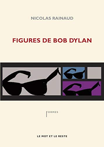Beispielbild fr Figures de Bob Dylan zum Verkauf von Ammareal