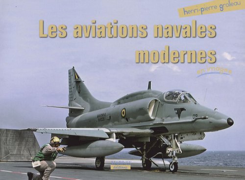 Imagen de archivo de Les aviations navales modernes a la venta por Ammareal