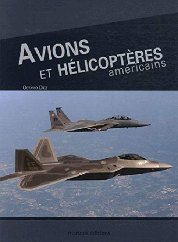 9782915379808: Avions Et Helicopteres Americains