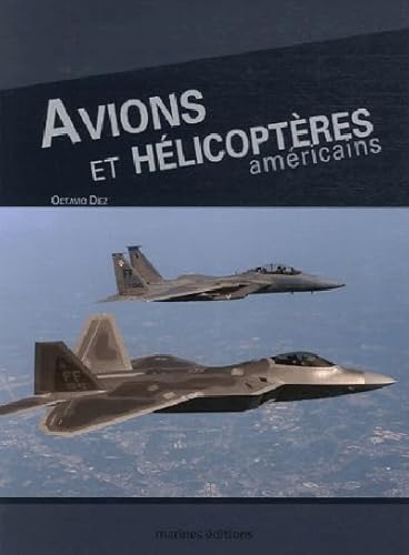 Avions et hélicoptères américains