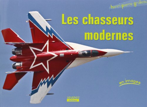 Imagen de archivo de Les chasseurs modernes a la venta por medimops