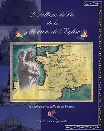 Stock image for L'Album de Vie de la fille ane de l'Eglise for sale by medimops