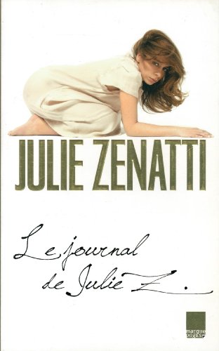 Stock image for Le journal de Julie Z. for sale by medimops