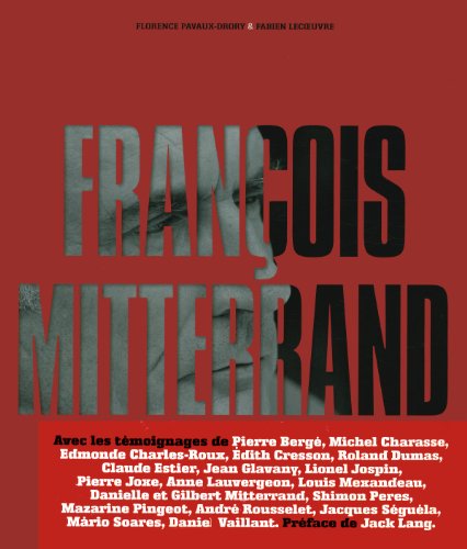 9782915397444: Franois Mitterrand