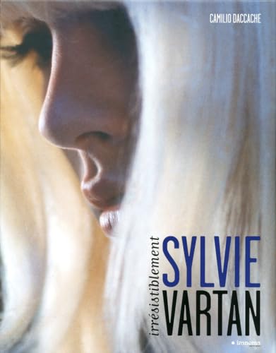 Beispielbild fr Sylvie Vartan : Irrsistiblement zum Verkauf von medimops