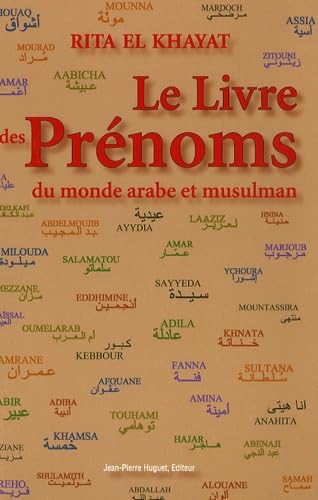 Stock image for Le Livre des Prnoms du monde arabe et musulman for sale by medimops