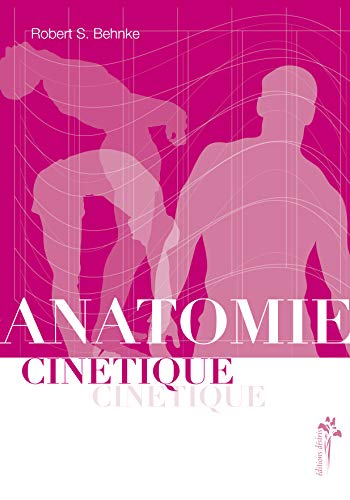Beispielbild fr Anatomie cinetique zum Verkauf von Ammareal