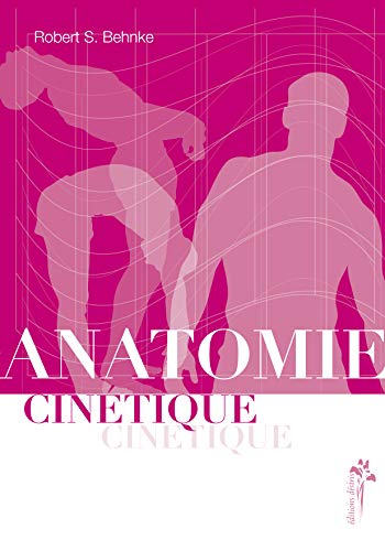 9782915418262: Anatomie cintique