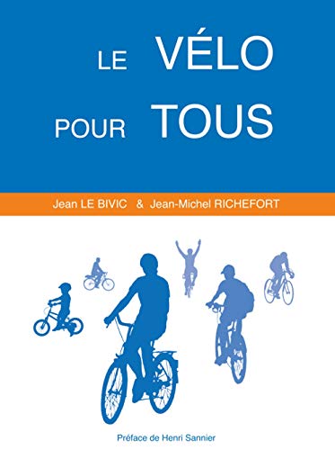 Stock image for Le vlo pour tous for sale by medimops