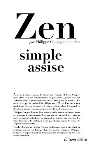 Beispielbild fr Zen simple assise (French Edition) zum Verkauf von Gallix