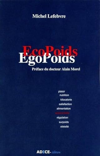 Beispielbild fr Ecopoids Egopoids zum Verkauf von Ammareal