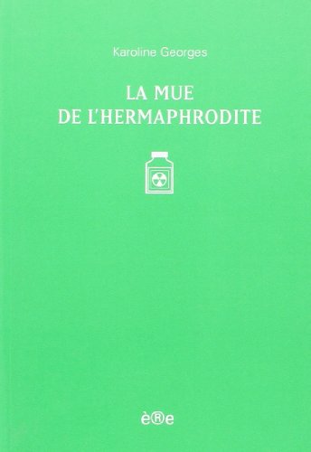 Beispielbild fr La mue de l'hermaphrodite zum Verkauf von LiLi - La Libert des Livres