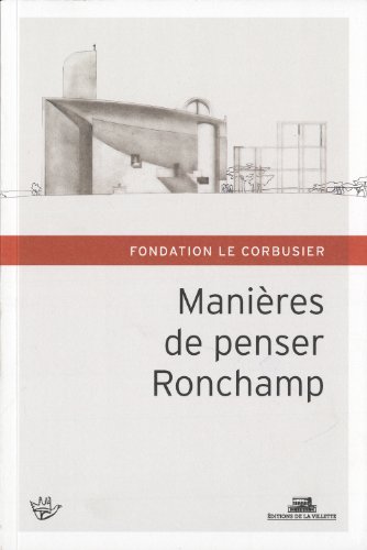 Beispielbild fr Manires de penser Ronchamp : Hommage  Michel Kagan zum Verkauf von Revaluation Books