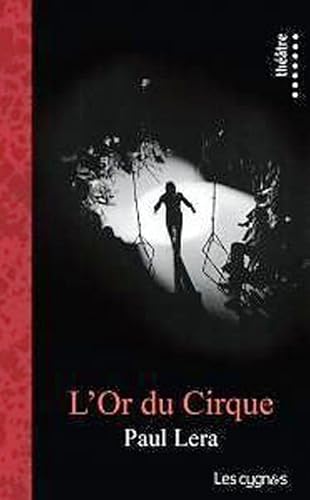 Stock image for L'Or du Cirque for sale by medimops