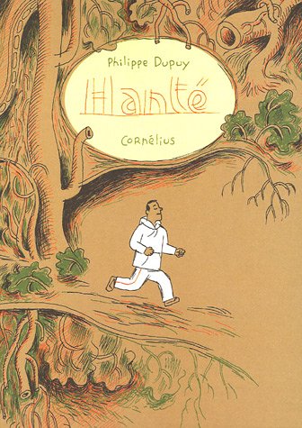 HantÃ© (French Edition) (9782915492088) by Philippe Dupuy