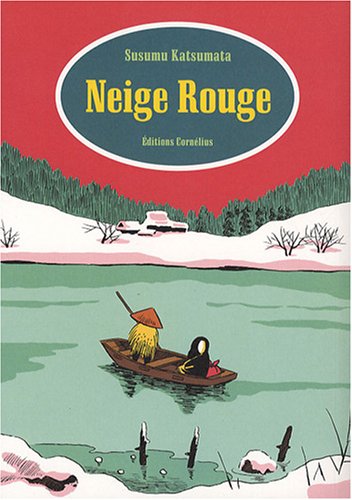 Neige Rouge - Katsumata, Susumu