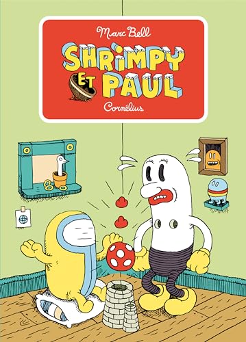 Shrimpy et Paul (9782915492583) by Bell, Marc