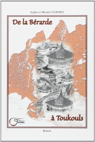 Imagen de archivo de De la Berarde a Toukouls a la venta por medimops