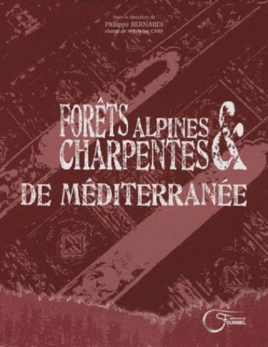 Stock image for Forts Alpines Et Charpentes for sale by Gallix