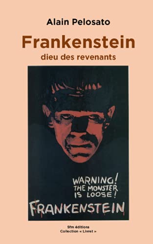 Stock image for Frankenstein le dieu des revenants for sale by PBShop.store US
