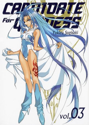 Candidate for Goddess, Tome 3 (French Edition) (9782915513776) by Yukiru Sugisaki