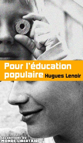 Beispielbild fr Pour l'Education Populaire (1849 - 2009) zum Verkauf von medimops