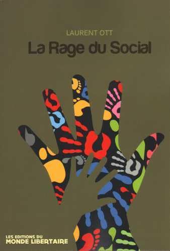 9782915514704: La rage du social